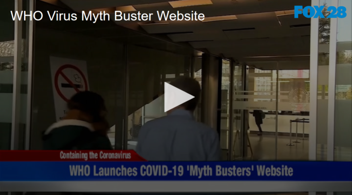 WHO Creates COVID-19 Myth Buster Website FOX 28 Spokane | Fox 11 Tri Cities Fox 41 Yakima
