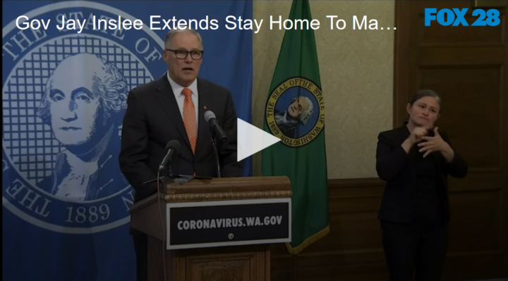 Governor Jay Inslee Speaks, Extends Stay at Home Oder FOX 28 Spokane