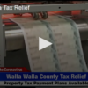 Walla Walla Receives Tax Relief