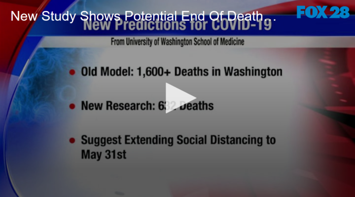 2020-04-07 New Study Shows Possible End Of CORONA Deaths FOX 28 Spokane