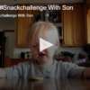 Mom Tries #Snackchallenge With Son