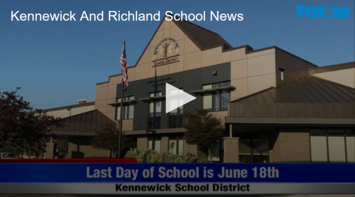 2020-05-12 Kennewick And Richland School News FOX 28 Spokane