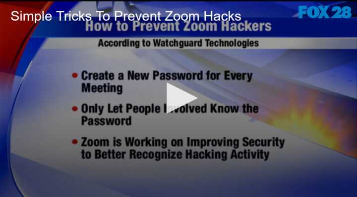 2020-05-13 Simple Tricks To Prevent Zoom Hacks FOX 28 Spokane
