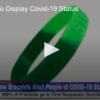 2020-05-27 Bracelets To Display Covid-19 Status Fox 11 Tri Cities Fox 41 Yakima