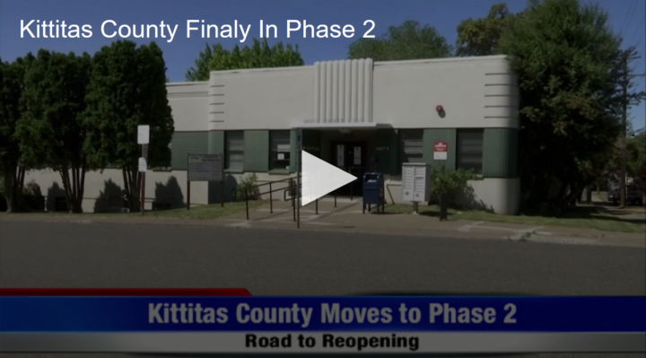 2020-05-28 Kittitas County Finally in Phase 2 Fox 11 Tri Cities Fox 41 Yakima