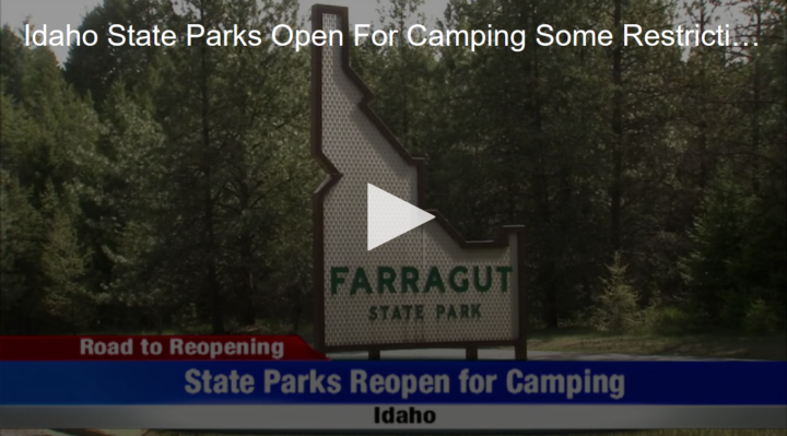 2020-05-29 Idaho State Parks Open For Camping, Some Restrictions Fox 11 Tri Cities Fox 41 Yakima