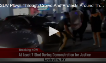 SUV Plows Through Crowd And Protests Around The Country