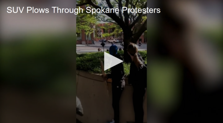 2020-06-01 SUV Plows Through Spokane Protesters Fox 11 Tri Cities Fox 41 Yakima