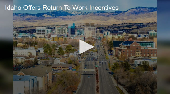 2020-06-18 Idaho Offers Return To Work Incentives Fox 11 Tri Cities Fox 41 Yakima