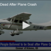 8 Believed Dead After Plane Crash