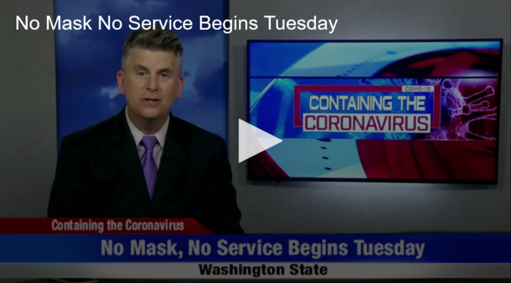 2020-07-06 No Mask No Service Begins Tuesday Fox 11 Tri Cities Fox 41 Yakima