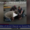 2020-07-09 Video Of Citizen Assisted Arrest Shared Fox 11 Tri Cities Fox 41 Yakima
