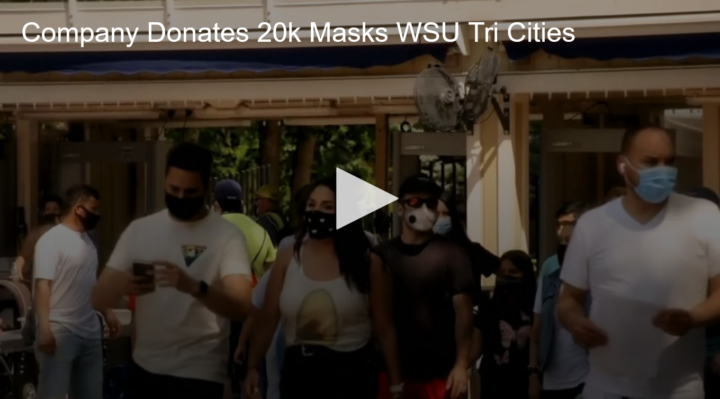 2020-07-15 Company Donates 20k Masks WSU Tri-Cities Fox 11 Tri Cities Fox 41 Yakima