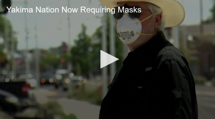 2020-07-16 Yakima Nation Now Requiring Masks Fox 11 Tri Cities Fox 41 Yakima