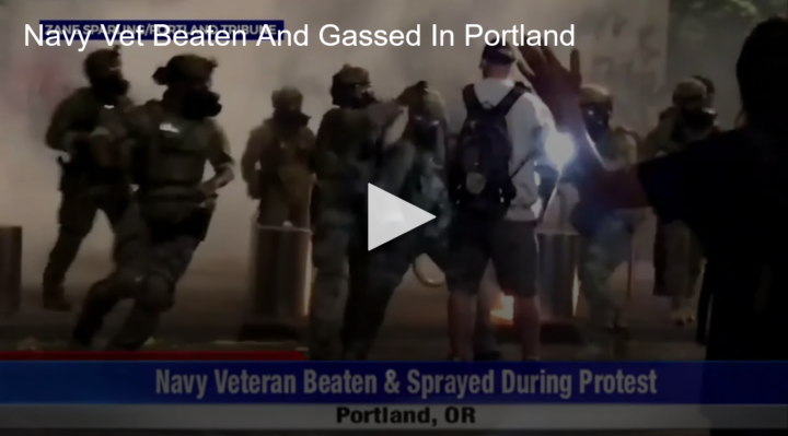 2020-07-20 Peaceful Navy Vet Beaten And Gassed In Portland Fox 11 Tri Cities Fox 41 Yakima