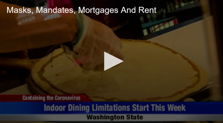 2020-07-27 Masks, Mandates, Mortgages And Rent Fox 11 Tri Cities Fox 41 Yakima
