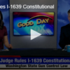 Judge Rules I-1639 Constitutional