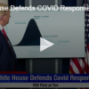 White House Defends COVID Response