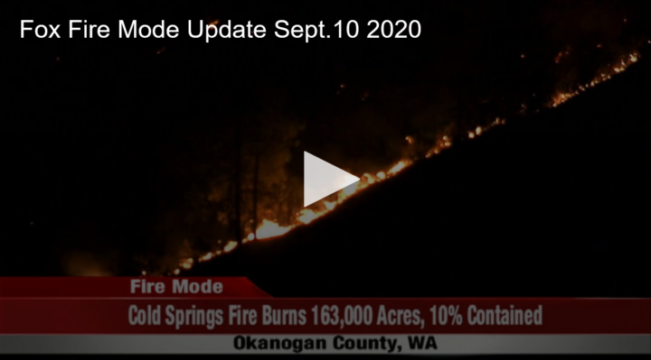 2020-09-10 Fox Fire Mode Update September 10, 2020 Fox 11 Tri Cities Fox 41 Yakima