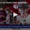 9-Year-Old Fire Victim Gets Baseball Car Collection Replaced