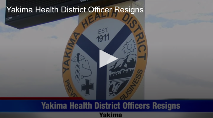 2020-11-05 Yakima Health District Officer Resigns Fox 11 Tri Cities Fox 41 Yakima