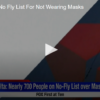 Over 700 On No Fly List For Not Wearing Masks