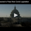 Democrats Expected to Pass New Covid Legislation