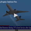 Second Boeing Engine Catches Fire
