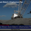 Coal Miners Back Biden’s Infrastructure Plan