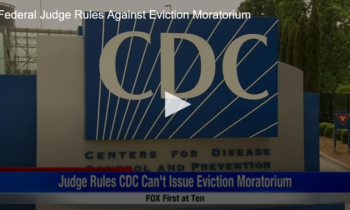 Federal Judge Rules Against Eviction Moratorium