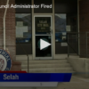 Selah City Council Administrator Fired