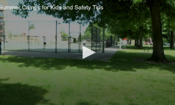Summer Camps for Kids and Safety Tips