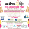 28th annual Active 4 Life senior picnic wil be September 21