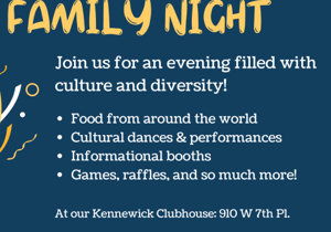 Boys and Girls Club hosting Multicultural Family Night in Kennewick on April 26